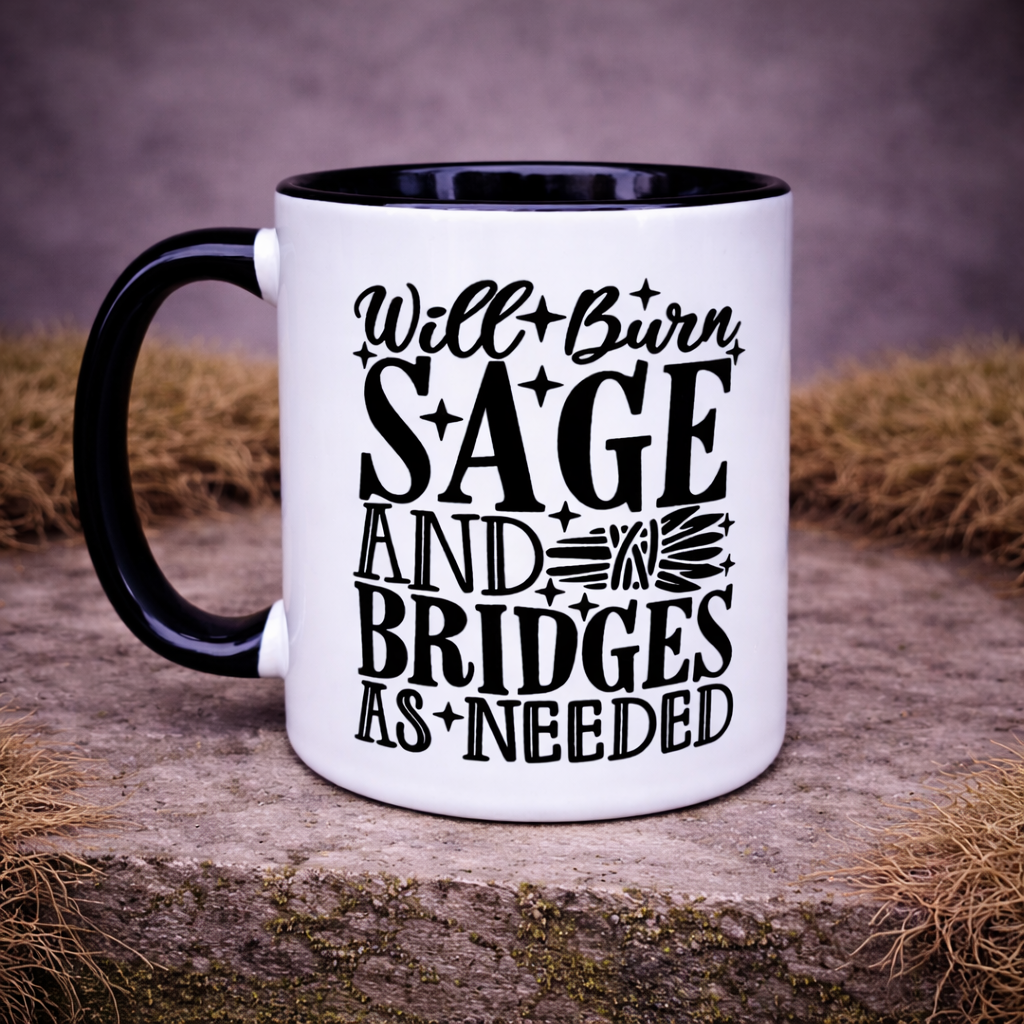 Will burn sage and bridges mug with bold witchy typography and black handle on moss stone background, square product image